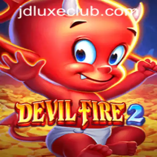 DevilFire2: A Thrilling Journey into JD LUXE Casino's Latest Sensation