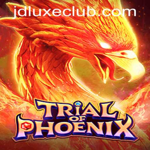 Unveiling the Thrills of 'TrialofPhoenix' at JD LUXE Casino